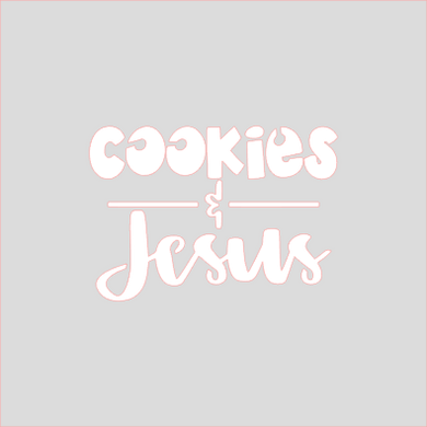 Cookies and Jesus Stencil Digital Download