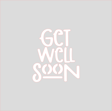 Get Well Soon Stencil Digital Download