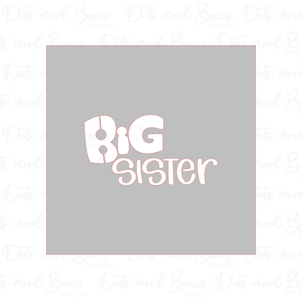 Big Sister Stencil Digital Download CC - Dots and Bows Designs