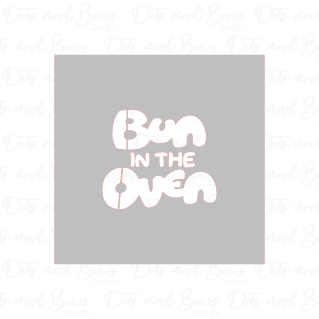 Bun in the Oven Stencil - Dots and Bows Designs