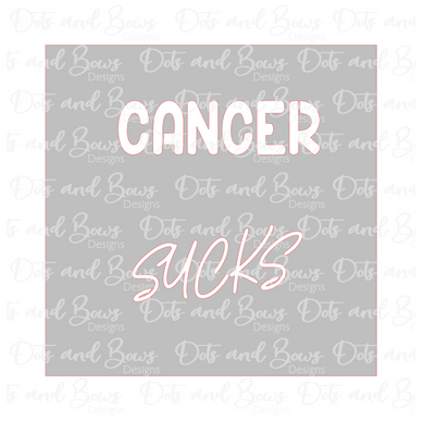 Cancer Sucks Stencil Digital Download