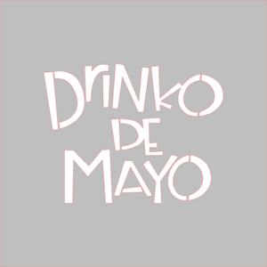 Drinko De Mayo Stencil - Dots and Bows Designs