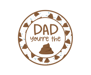 Dad You're The Poop Package Tags - Dots and Bows Designs