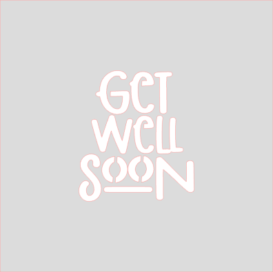 Get Well Soon Stencil