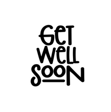 Load image into Gallery viewer, Get Well Soon Stencil