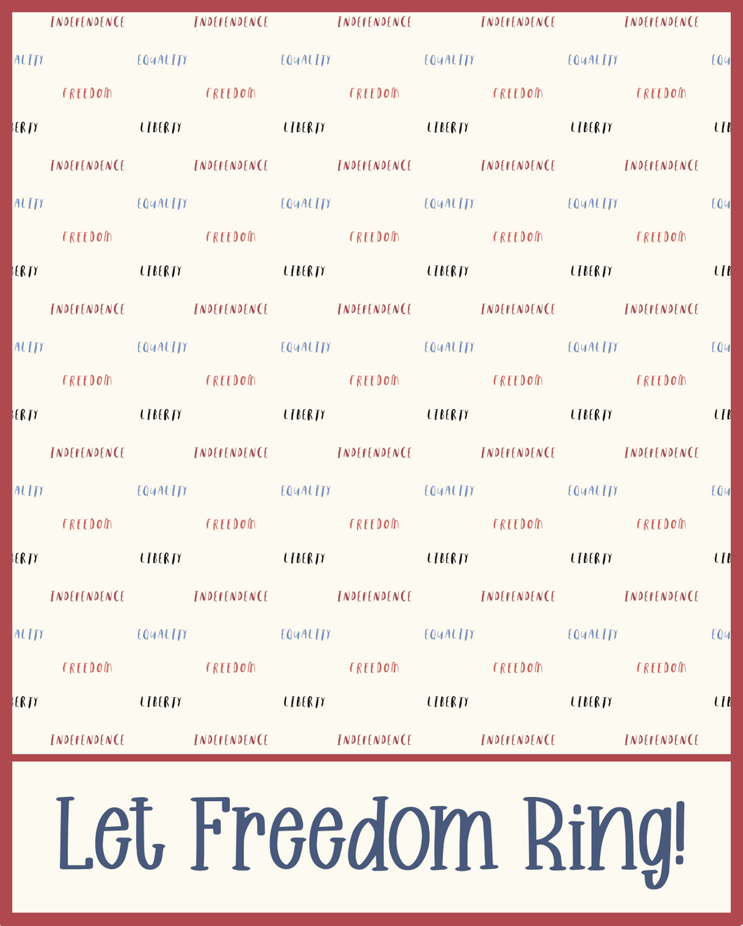 Let Freedom Ring 4x5 Backer Card