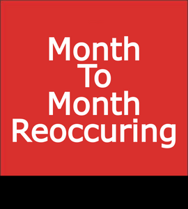 Month To Month Reoccuring Memberships
