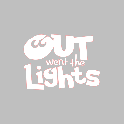 Out Went the Lights Stencil