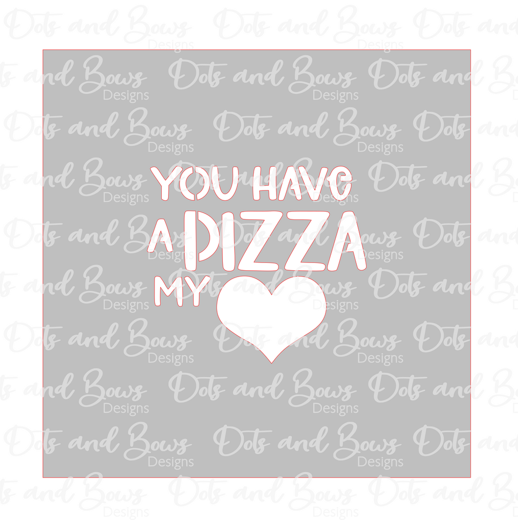 Pizza My Heart Stencil