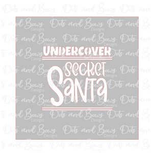 Undercover Secret Santa Stencil