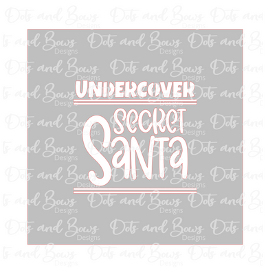 Undercover Secret Santa Stencil Digital Download