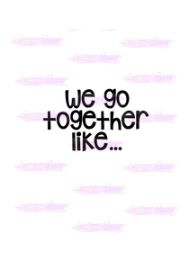 We Go Together Like Cutter - Dots and Bows Designs
