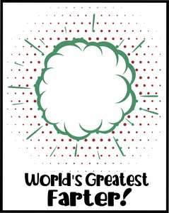 World's Greatest Farter Card 4x5 - Dots and Bows Designs