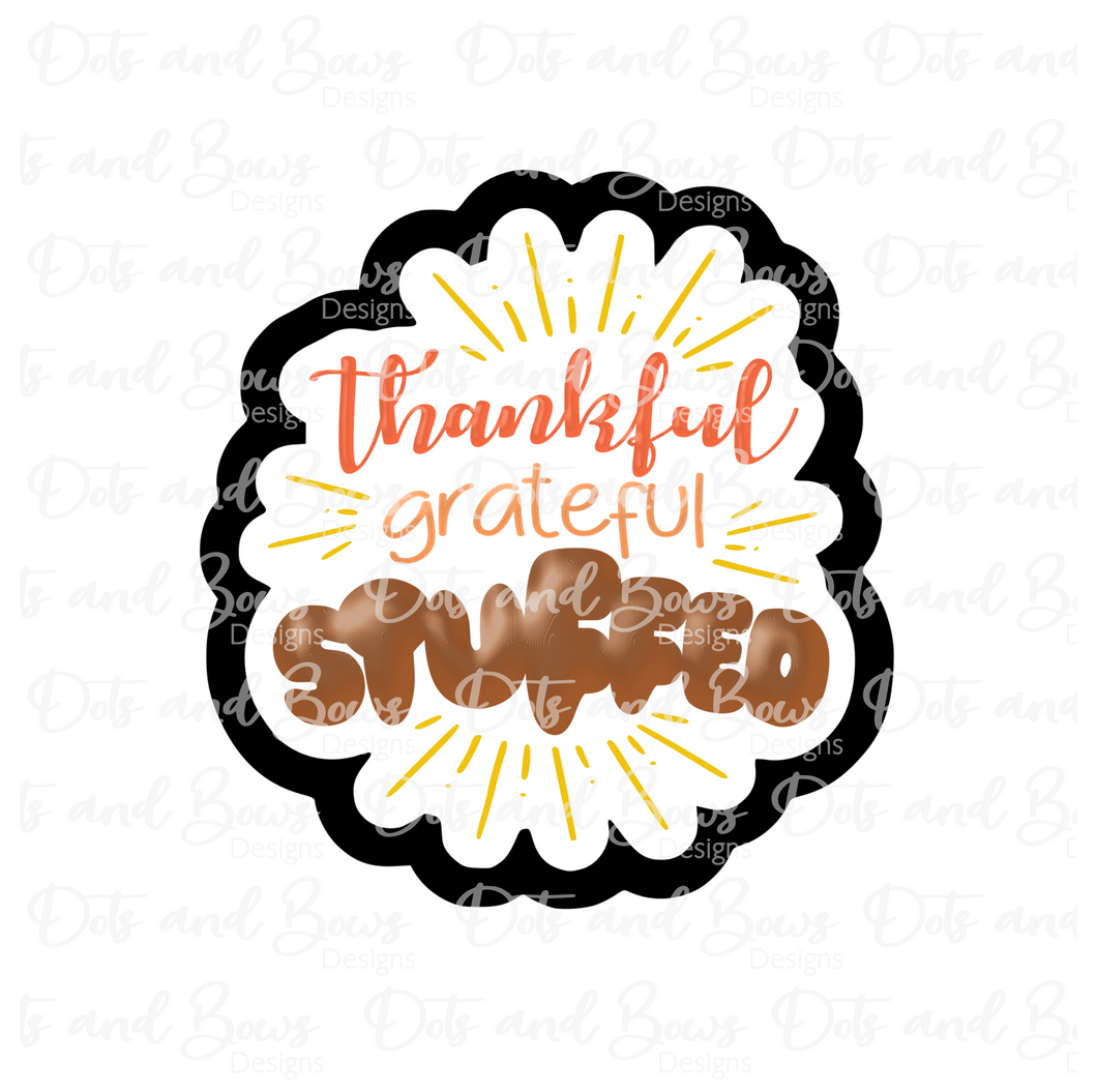 Thankful Grateful Stuffed Cutter
